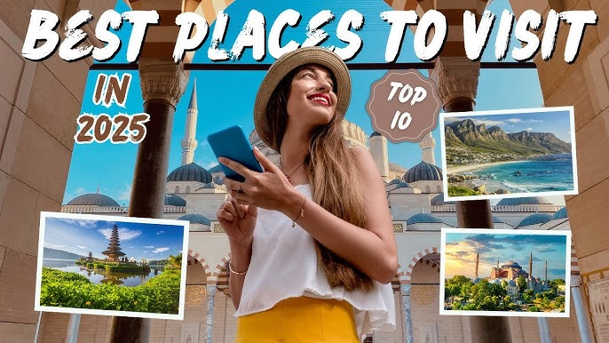 Dream Trips Ahead: A Travel Blogger’s Top Trending Destinations for 2025